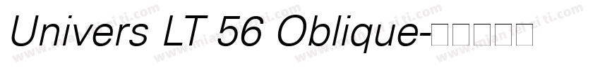 Univers LT 56 Oblique字体转换